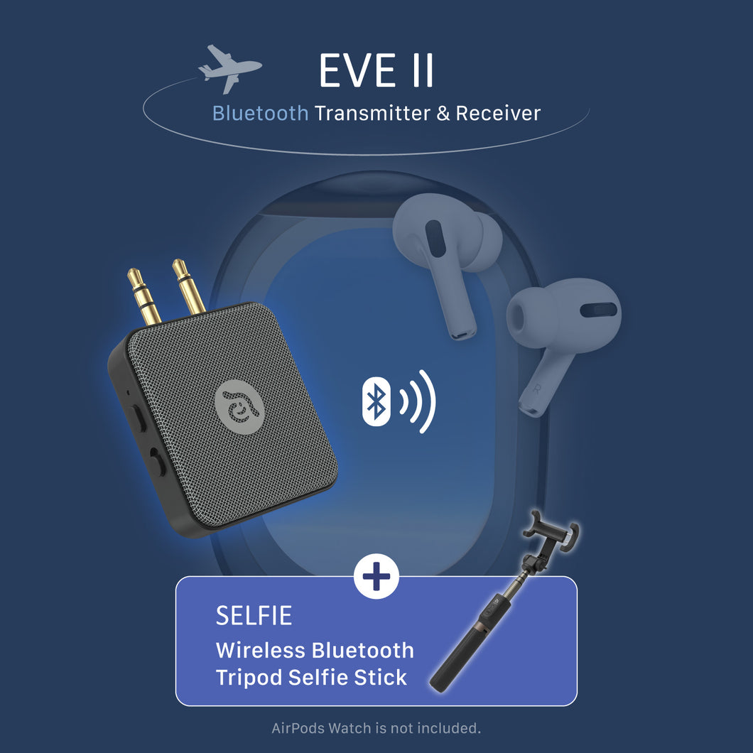 EVE II  Bluetooth Transmitter & Receiver + SELFIE Wireless Bluetooth Tripod Selfie Stick